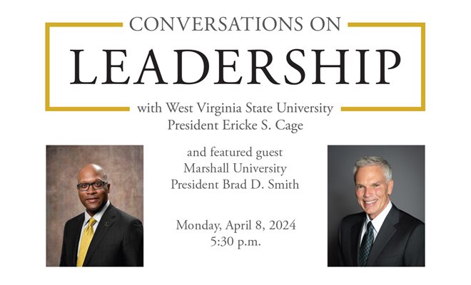 Conversations on Leadership with WVSU President Ericke S Cage