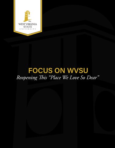 Focus on WVSU Campus Reopening Plan