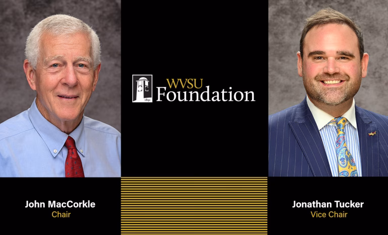 WVSU Foundation Board Chair John MacCorkle and Vice Chair Jonathan Tucker