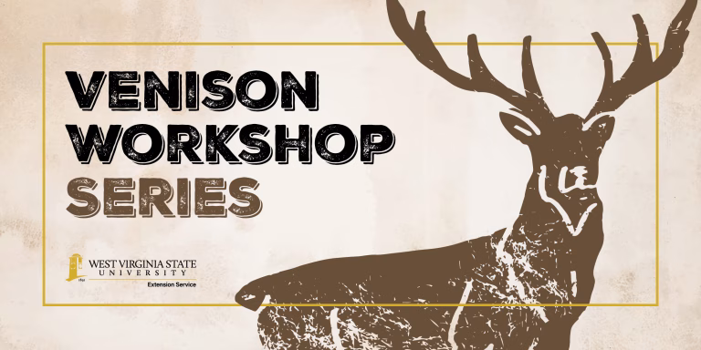 Venison Workshop Series at WVSU